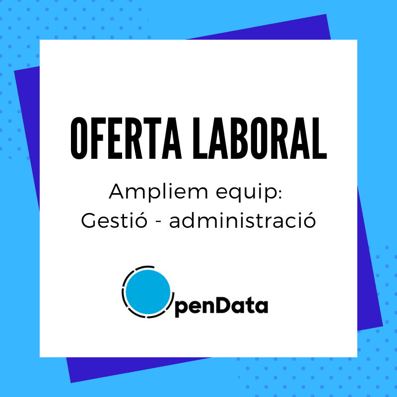 OFERTA LABORAL | Ampliamos equipo: Apoyo a la dirección