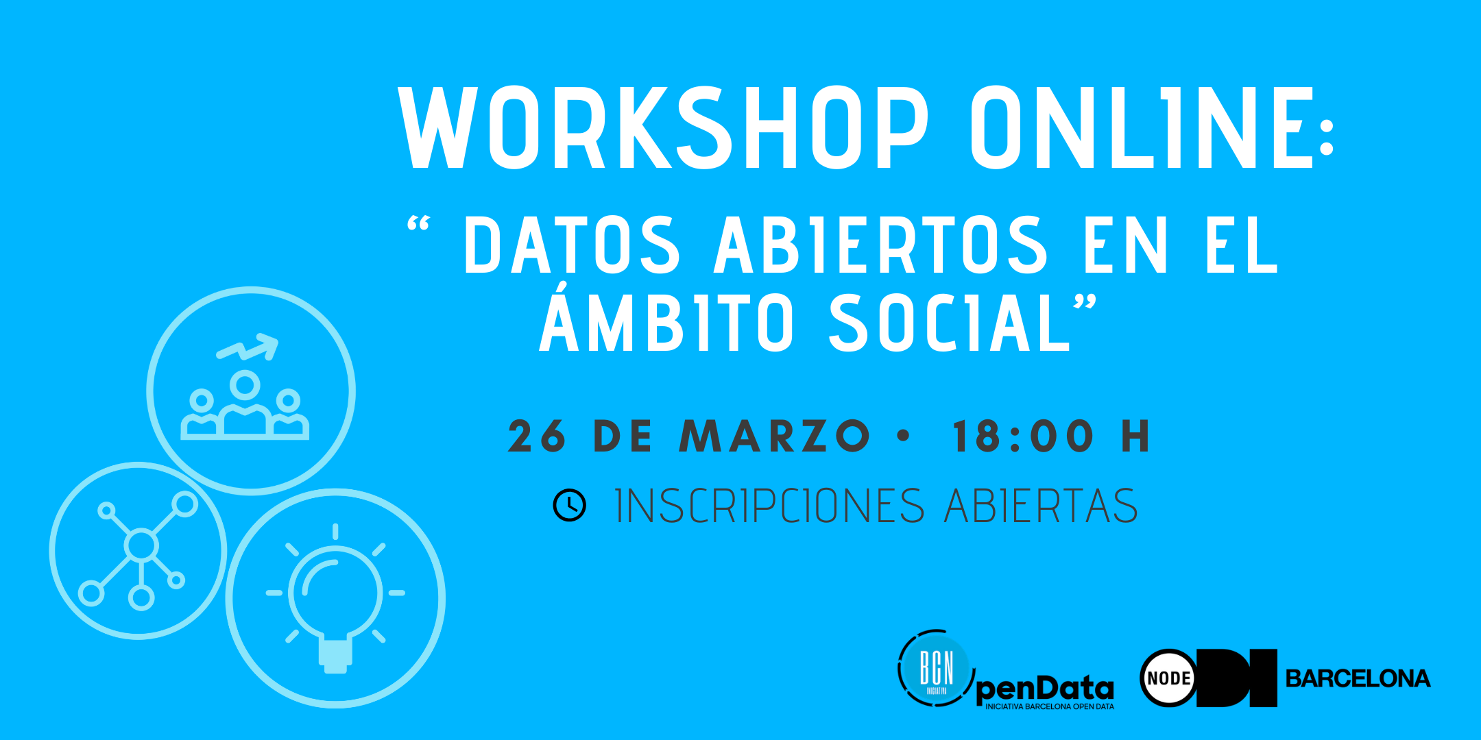 26/03 Nuevo workshop sobre Open Data y proyectos sociales