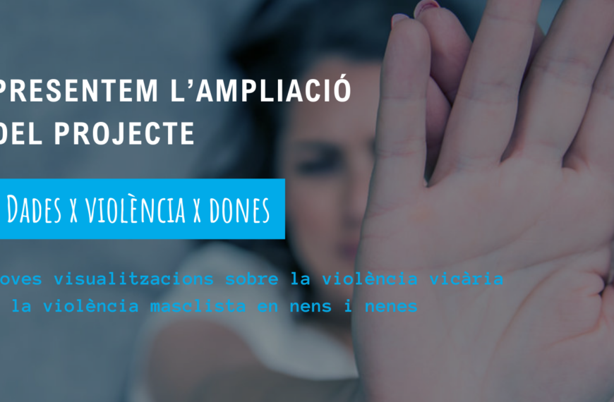 Presentem l’ampliació del projecte Dades x Violència x Dones