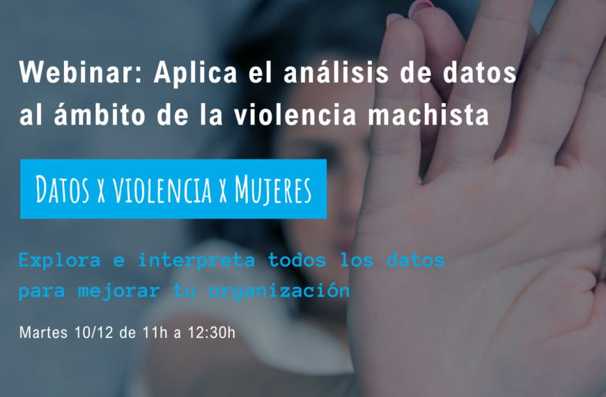 Webinar: Aplica el análisis de datos al ámbito de la violencia machista